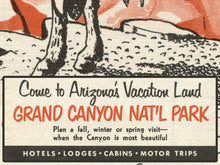 Load image into Gallery viewer, Vintage Grand Canyon POSTER! (up to 24" x 36") - 1954 - Ad - Art - Brochure - Western - Desert