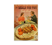 Load image into Gallery viewer, 1942 Meals-For-Two Cookbook Poster – Retro Kitchen Wall Art, Food Print, Mid-Century Decor, Couples