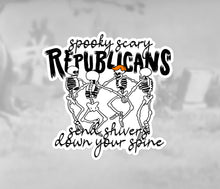 Load image into Gallery viewer, Spooky Scary Political Sticker - Election - Halloween - Trump - Politics - Democrats - Republicans