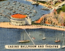 Load image into Gallery viewer, Vintage CATALINA ISLAND Postcard POSTER! (24" x 36" or smaller) - Santa Catalina - Avalon - Casino Ballroom - California - Los Angeles