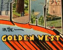 Load image into Gallery viewer, Vintage CALIFORNIA "In the Golden West" Postcard POSTER! (up to 24" x 36") - Vintage - Antique - Large Letter - Big Letter - West - Travel