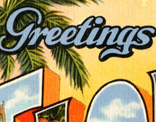 Load image into Gallery viewer, Vintage FLORIDA "Large Letter" Postcard POSTER! (24" x 36" or smaller) - Vintage - Antique - The Land of Sunshine - Travel - Vacation