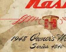 Load image into Gallery viewer, POSTER of a 1948 NASH Owner's Manual! (up to 24" x 36") - Cars - Gifts - Vintage