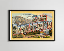 Load image into Gallery viewer, Vintage SAN BERNARDINO "Large Letter" Postcard POSTER! (24 x 36 or smaller) - California
