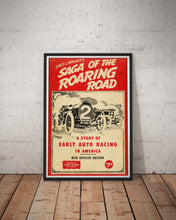 Load image into Gallery viewer, 1949 Saga of the Roaring Road POSTER! (up to 24" x 36") - Antique - Vintage - Auto Racing - Cars - Book