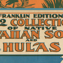 Load image into Gallery viewer, 1916 Hula and Hawaiian Music POSTER! (up to 24x36) - Hawaii - Girl - Music - Island - Tropical - Art - Vintage - Antique