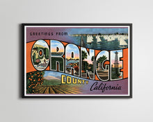Load image into Gallery viewer, Orange County Large Letter POSTER! (up to 24" x 36") - Postcard - Anaheim - California