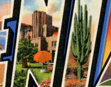 Load image into Gallery viewer, Vintage PHOENIX Large Letter Postcard POSTER! (up to 24 x 36 inches) - Antique Travel - Arizona