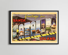 Load image into Gallery viewer, Santa Catalina Island Postcard POSTER! (24" x 36" or smaller) - Large Letter - Avalon - Casino Ballroom - California - Vintage Los Angeles