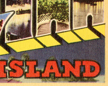 Load image into Gallery viewer, Santa Catalina Island Postcard POSTER! (24" x 36" or smaller) - Large Letter - Avalon - Casino Ballroom - California - Vintage Los Angeles