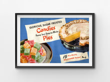 Load image into Gallery viewer, Candies &amp; Pies Vintage Style Kitchen POSTER! (up to 24x36) - 1952 - Baking - Cakes - Baker - Cookies - Candy - Cookbook
