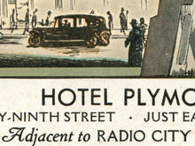 Load image into Gallery viewer, 1929 Hotel Plymouth Poster - 1918 Vintage Broadway New York City
