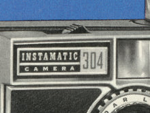 Load image into Gallery viewer, 1965 Instamatic 304 Camera Manual Cover POSTER! (up to 24&quot; x 36&quot;) - Vintage Film - Print
