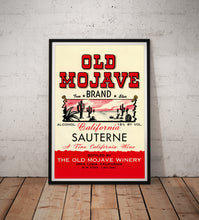 Load image into Gallery viewer, Vintage 1950's Old Mojave Wine Label Poster, California Desert Bar Wall Art
