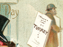 Load image into Gallery viewer, 1908 Thanksgiving Poster Print - Vintage 1900's Postcard Image - Turkey Humor Top Hat
