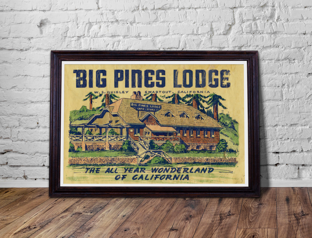 Big Pines Lodge California POSTER! (up to 24