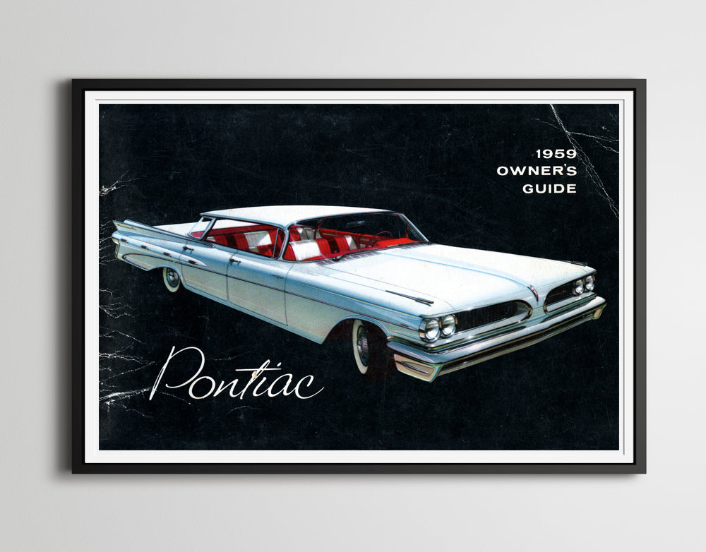 1959 Pontiac Owner's Manual POSTER! - Vintage - Multiple Sizes - Cars