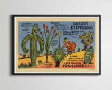 Load image into Gallery viewer, 1941 Desert Desperados POSTER! (up to 24 x 36) - Vintage Postcard - Southwest - Cactus
