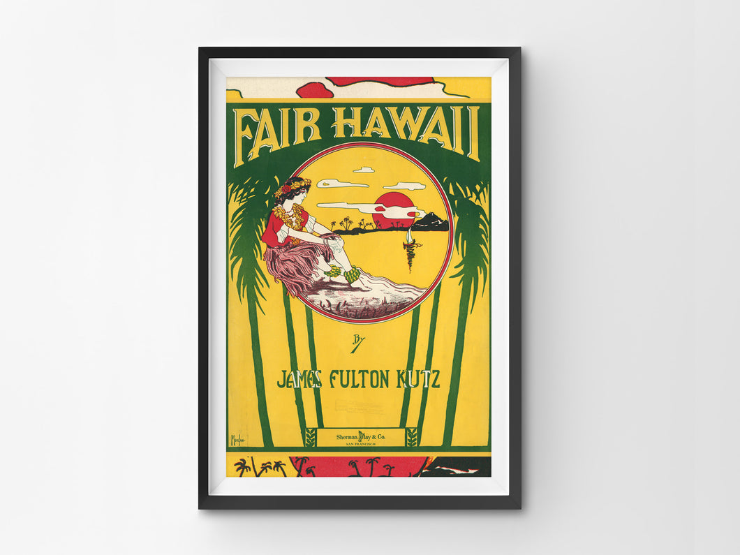 1913 Fair Hawaii Hulu Music POSTER (up to 24 x 36) - Vintage Style - Sheet Music