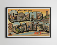 Load image into Gallery viewer, GRAND CANYON &quot;Large Letter&quot; Travel Postcard POSTER! (up to 24&quot; x 36&quot;) - National Parks
