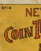 Load image into Gallery viewer, 1913 New COIN Tricks Booklet POSTER! (up to 24&quot; x 36&quot;) - Magician - Vintage
