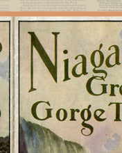 Load image into Gallery viewer, 1928 NIAGARA&#39;S Great Gorge Trip Brochure POSTER! (up to 24 x 36) - Niagara Falls - Maid of the Mist
